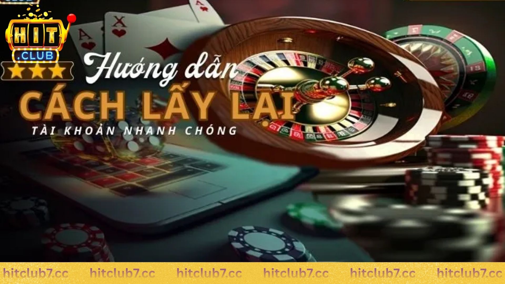 3 cách lấy lại tài khoản Hit Club